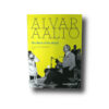 Alvar Aalto – The Mark of the Hand by Harry Charrington and Venzio Nava