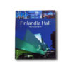 FinlandiaHall-kansi Finlandia Hall: Meetings and Music