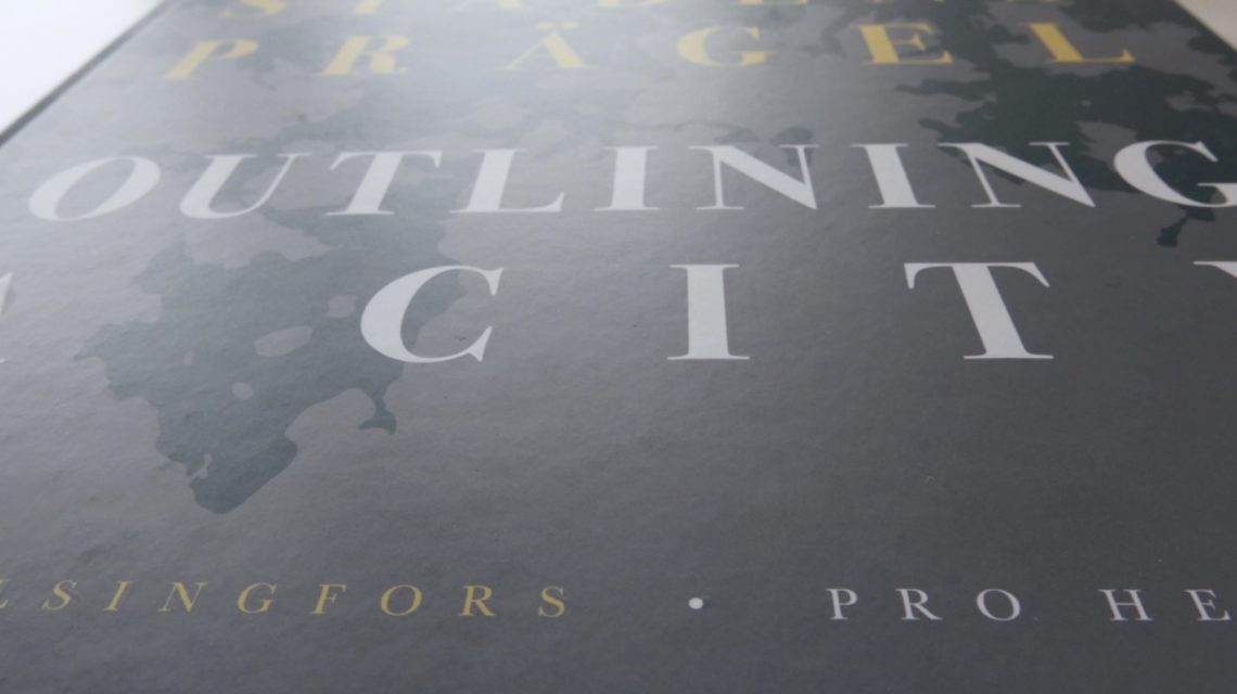 Kaupungin piirteet, Stadens prägel, Outlining A City