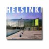 Helsinki Contemporary Urban Architecture by Jussi Tiainen