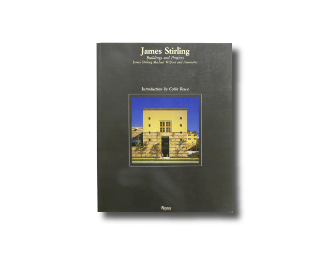 James Stirling Buildings and Projects