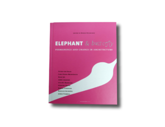 Elephant & Butterfly: Permanence and Chance in Architecture book cover