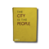 CityIsThePeople-kansi-min The City is the People by Henry S. Churchill