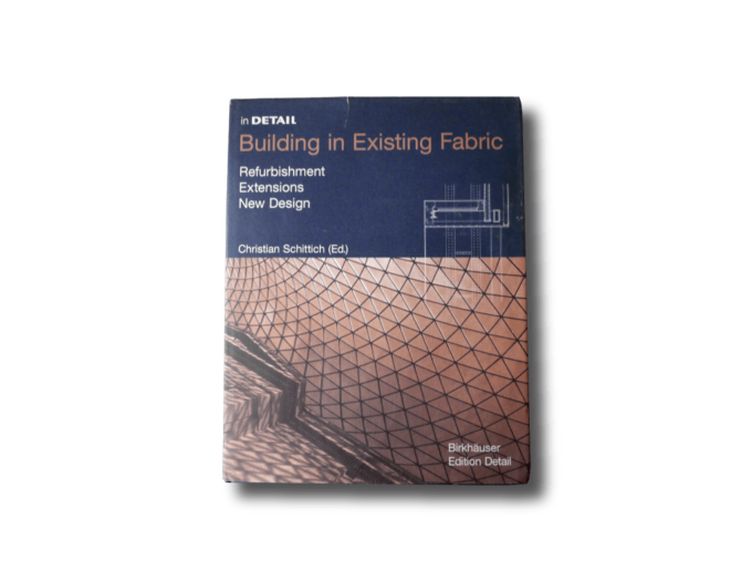 Buildinginexistingfabric-ka-min In Detail: Building in Existing Fabric