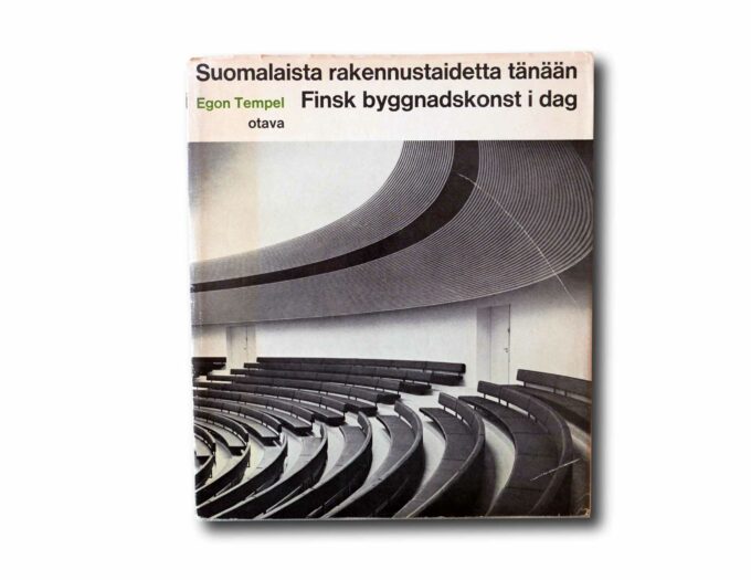 Suomalaista-rakennustaidetta-Tempel-kansi Egon Tempel Suomalaista rakennustaidetta tänään / Finsk byggnadskonst i dag / Finnish Architecture Today / Finnische Baukunst heute