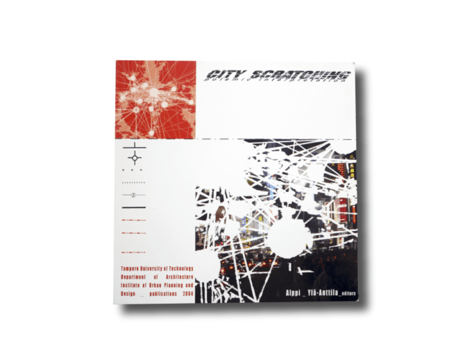 CityScratching-kansi-min City Scratching – Polemic Interpretations