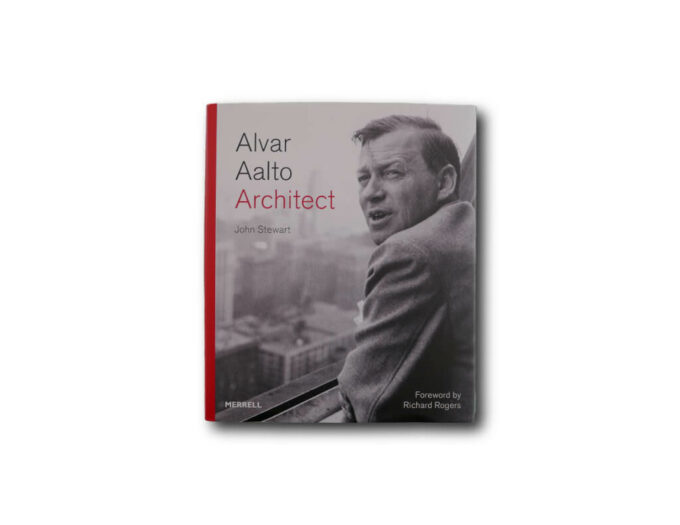 Stewart-Alvar-Aalto-Architect-2017-cover John Stewart: Alvar Aalto Architect, Merrell 2017