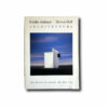 Emilio Ambasz Steven Holl Architecture, MoMa 1989