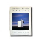 Emilio Ambasz Steven Holl Architecture, MoMa 1989