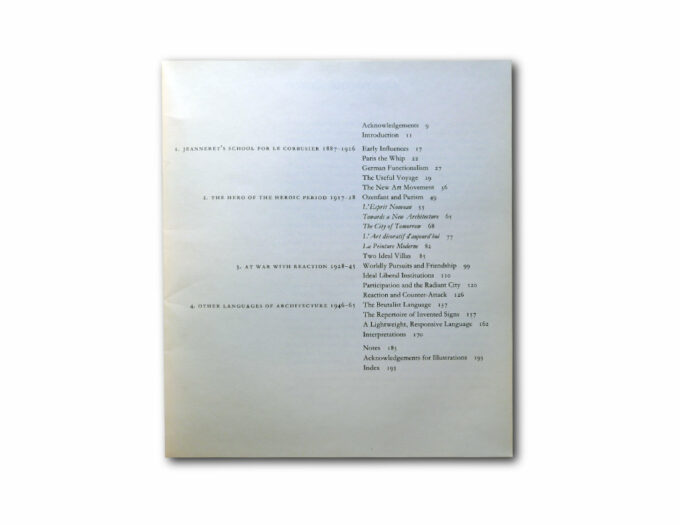 Charles Jencks, Le Corbusier and the Tragic View of Architecture, Allen Lane 1973