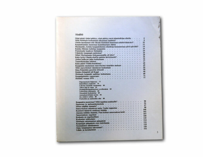 Vilhelm Helander, Mikael Sundman: Kenen Helsinki – raportti kantakaupungista, WSOY 1970