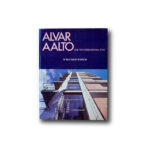 Paul David Pearson : Alvar Aalto and the International Style, Whitney Library of Design, 1978