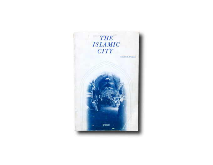 Cover of the book: The islamic City (Unesco 1980)