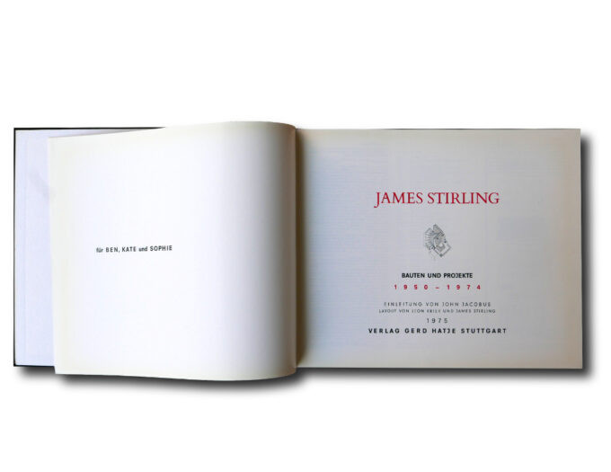 Stirling-auk1 James Stirling 1950–1974, Verlag Gerd Hatje Stuttgart 1975