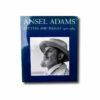 Ansel Adams : Letters and Images 1916–1984