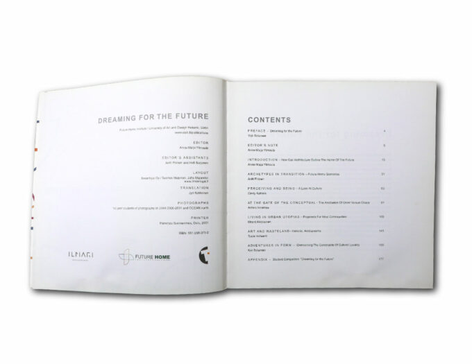 Anna-Maija Ylimaula (ed.) Dreaming for the Future, UIAH 2001
