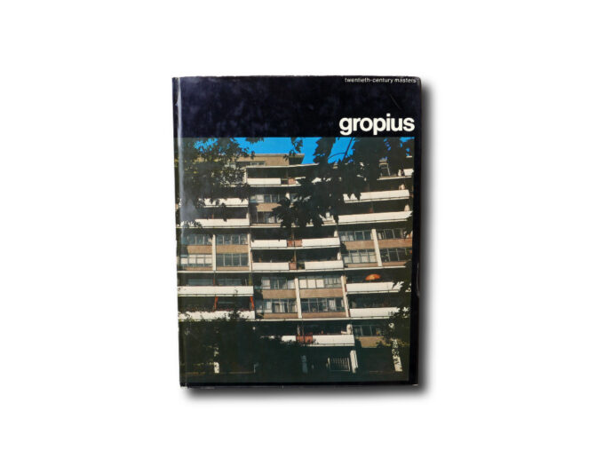 Gropius-kansi Twentieth-Century Masters: Gropius. Hamlyn 1973