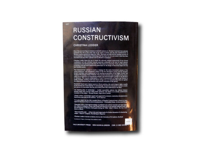 Christina Lodder, Russian Constructivism, Yale University Press 1983