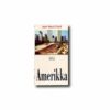 Baudrillard-Amerikka Image of the book Amerikka