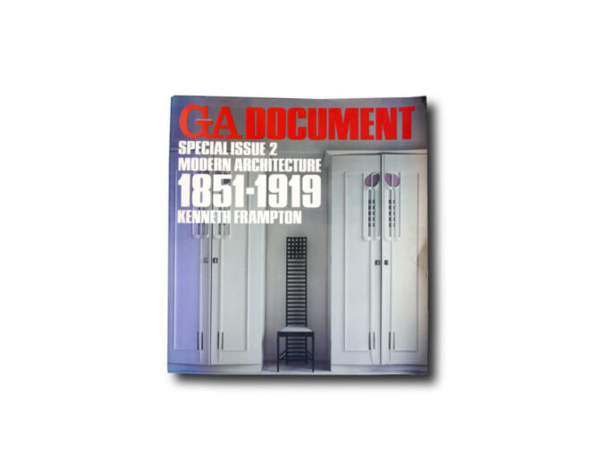 GA-Special2-kansi Image of the book GA Document Special Issue 2 : Modern Architecture 1851–1919