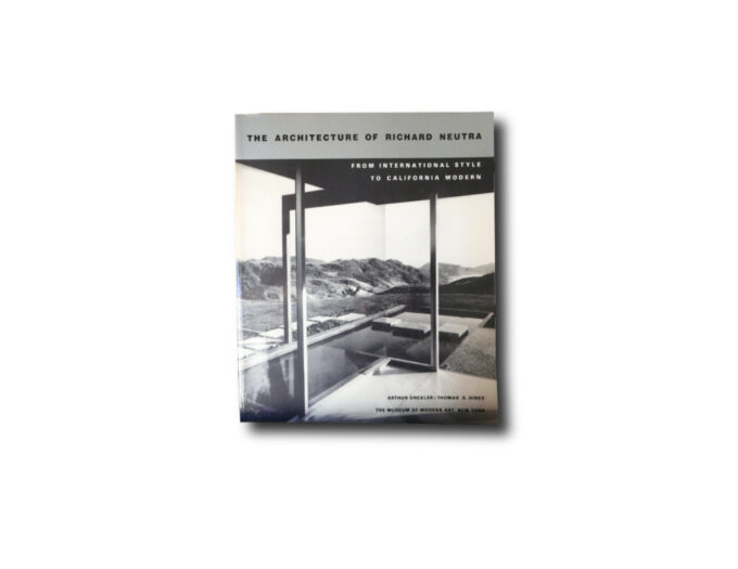 The-Architecture-of-Richard-Neutra-kansi Image of the book The Architecture of Richard Neutra