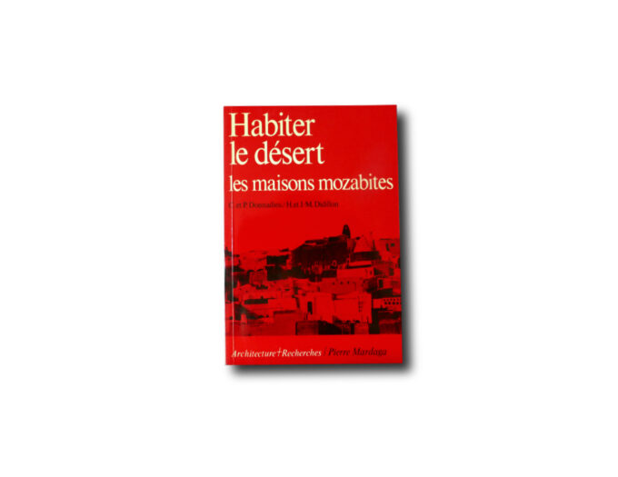 Image of the book Habiter le désert les maisons mozabites