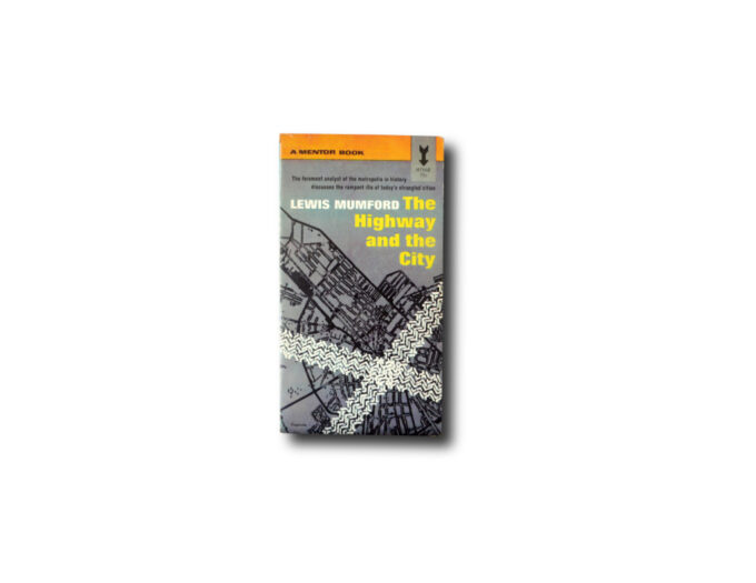 Mumford-The-Highway-and-The-City-kansi Image of the book From the ground up