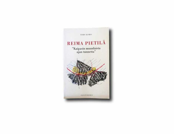 Koho-Pietila-Kaipasin-muunlaista-kansi Image of the book Reima Pietilä: "Kaipasin muunlaista ajan tunnetta"