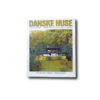 Danske-huse-Danish-Houses-kansi Image of the book Danske Huse/Danish Houses