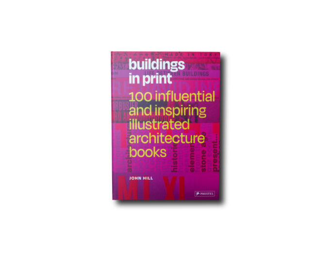 Buildings-in-Print-John-Hill-kansi Cover of the book Buildings in Print