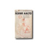 Neuenschwander-Alvar-Aalto-1950-1951-kansi Image of the book Atelier Alvar Aalto