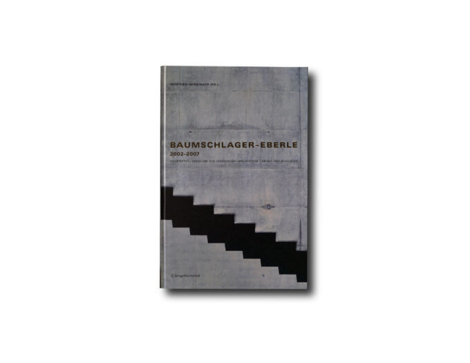 Baumschlager-Eberle-2002-2007-kansi Image of the book Baumschlager–Eberle 2002–2007