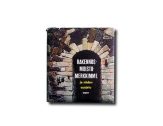 Image of the book Rakennusmuistomerkkimme ja niiden suojelu
