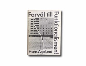 Image of the book Farväl till Funktionalismen!