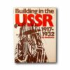 Image of the book Building in the USSR 1918–1932