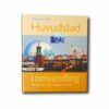 Huvudstad-i-omvandling-kansi Image of the book Huvudstad i omvandling