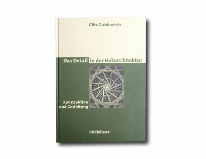 Image of the book Das Detail in der Holzarchitektur
