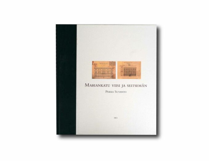 Mariankatu-viisi-ja-seitseman-kansi Image of the book Mariankatu viisi ja seitsemän