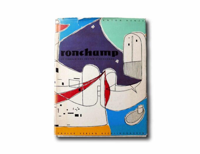 Image of the book Ronchamp – Le Corbusiers erster Kirchenbau