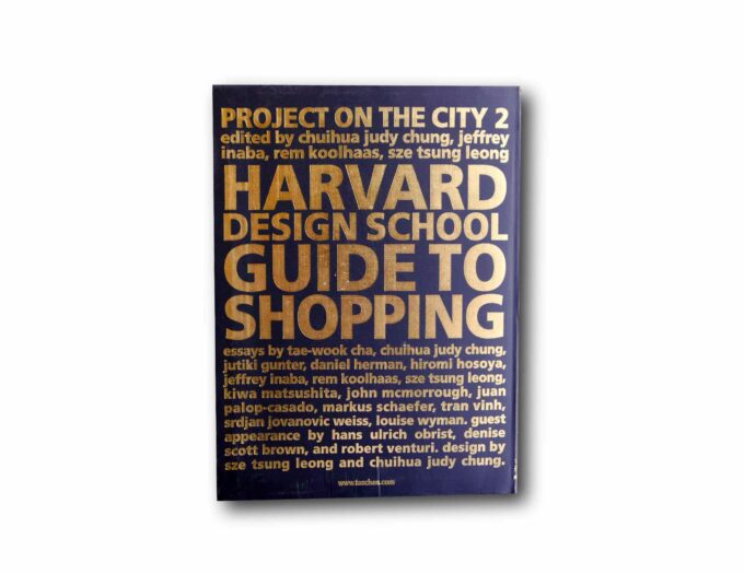 Sample image of the book Harvard Design School Guide to Shopping