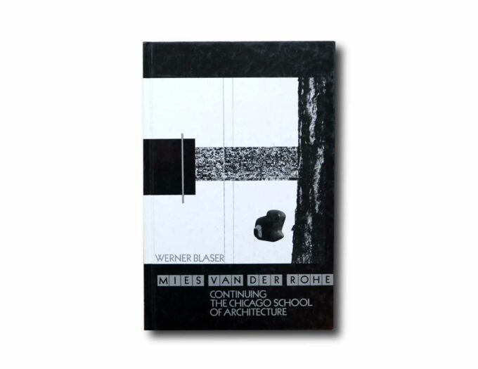 Mies-van-der-Rohe-Continuing-Chicago-School-kansi Image showing the book Mies van der Rohe