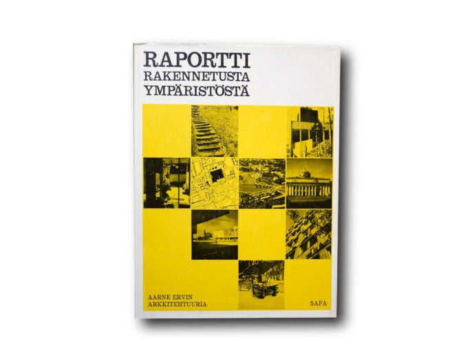 Aarne-Ervin-arkkitehtuuria-raportti-kansi Image showing the book Raportti rakennetusta ympäristöstä