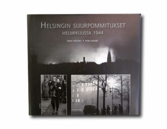 Image showing the book Helsingin suurpommitukset helmikuussa 1944