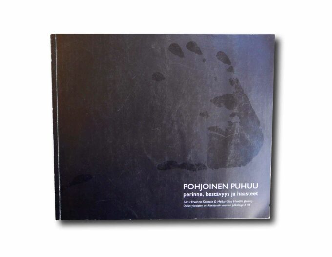 Pohjoinen-puhuu-perinne-kestavyys-haasteet-kansi Image showing the book Pohjoinen puhuu: Perinne