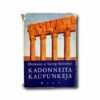 Kadonneita-kaupunkeja-kansi Image showing the book Kadonneita kaupunkeja