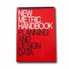 New-Metric-Handbook-kansi Image showing the book New Metric Handbook: Planning and Design Data