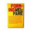 Image showing the book Forming Welfare
