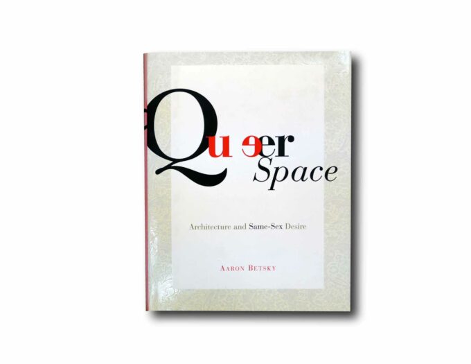 Queer-Space-kansi Image showing the book Queer Space: Architecture and Same-Sex Desire