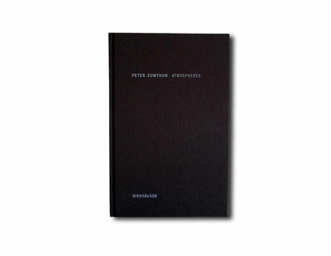 Image showing the book Peter Zumthor: Atmospheres