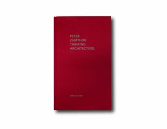 Image showing the book Peter Zumthor: Thinking Architecture
